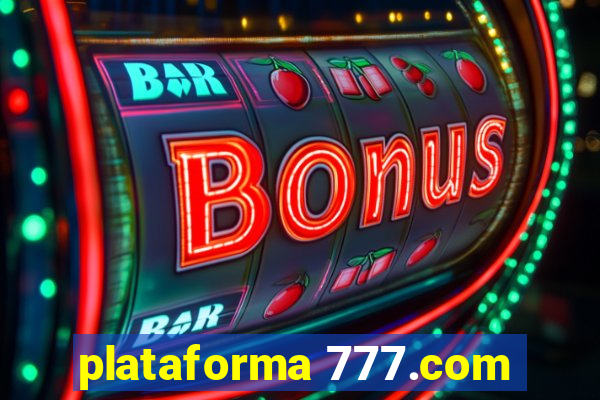 plataforma 777.com